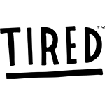 Tired